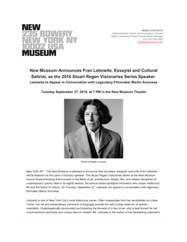 New Museum Announces Fran Lebowitz, Essayist and Cultural Satirist, As the 2016 Stuart Regen Visionaries Series Speaker