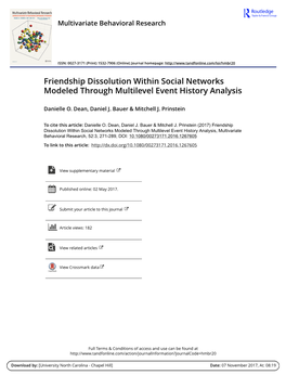 Friendship Dissolution Within Social Networks Modeled Through Multilevel Event History Analysis