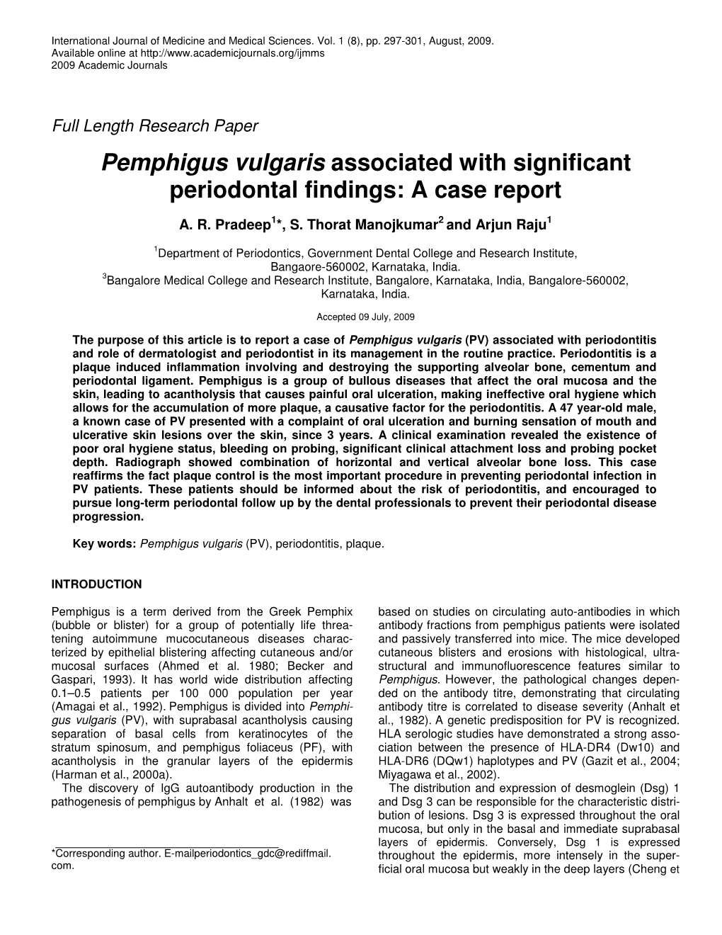 Pemphigus Vulgaris Associated with Significant Periodontal Findings: a Case Report