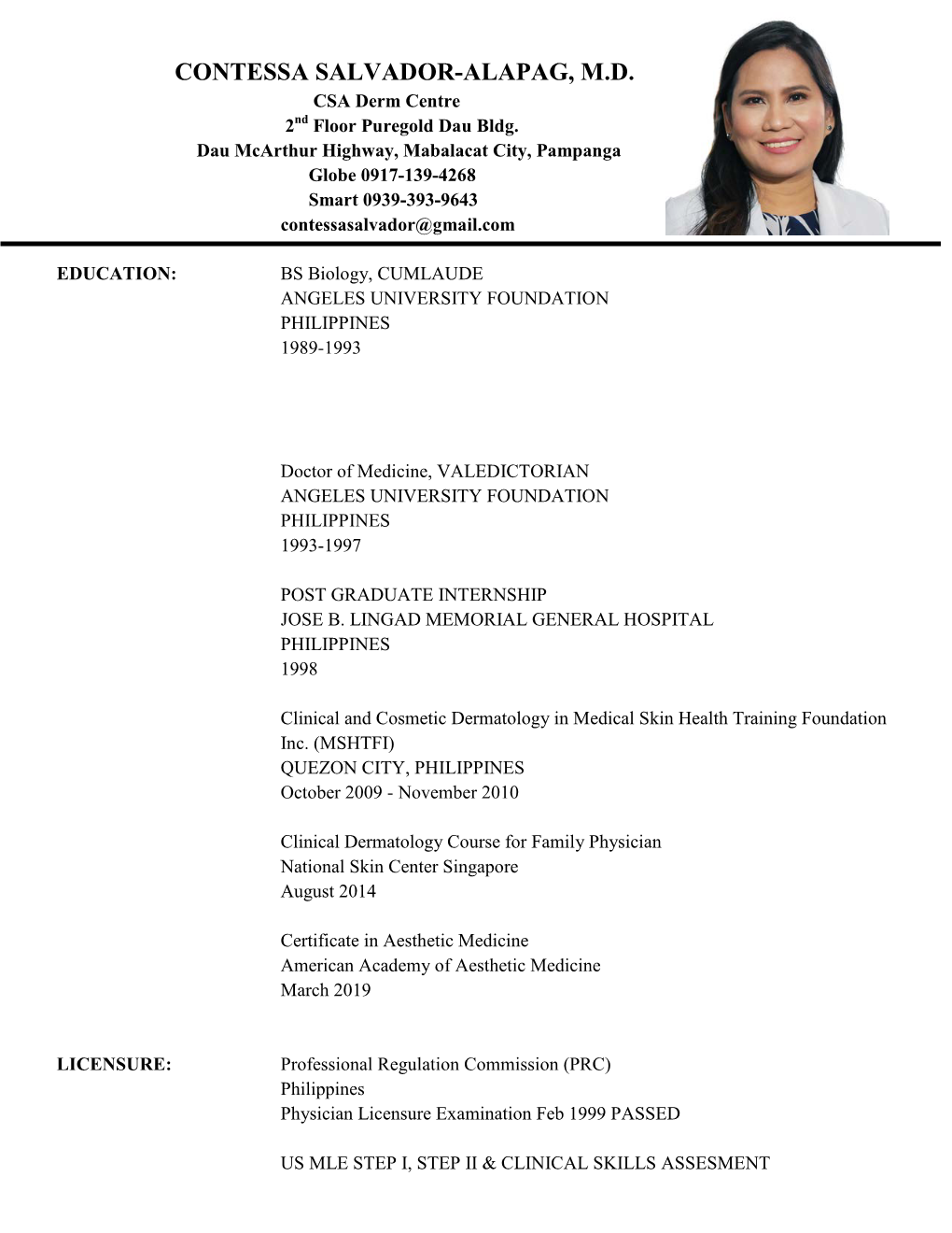 CONTESSA SALVADOR-ALAPAG, M.D. CSA Derm Centre 2Nd Floor Puregold Dau Bldg