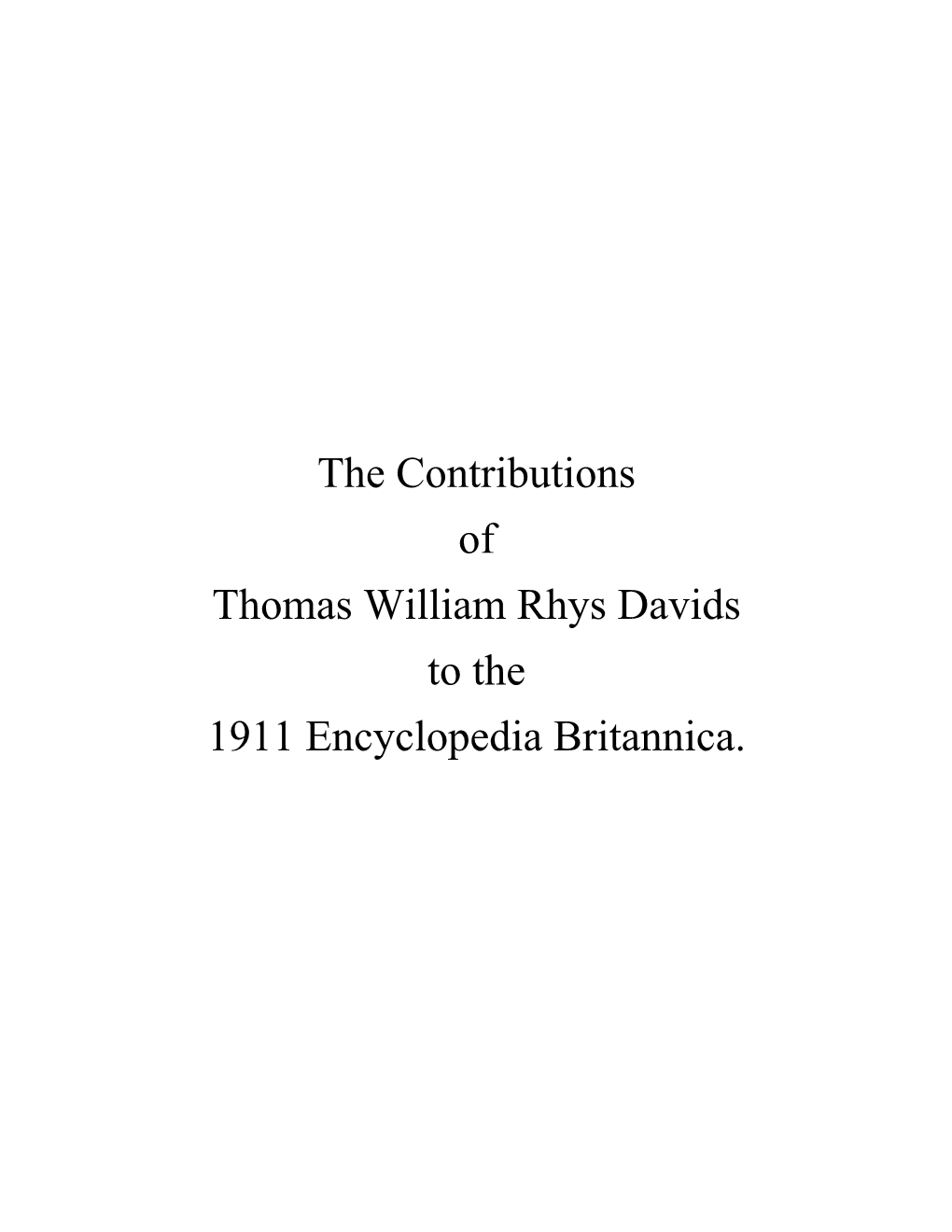 The Contributions of Thomas William Rhys Davids to the 1911 Encyclopedia Britannica