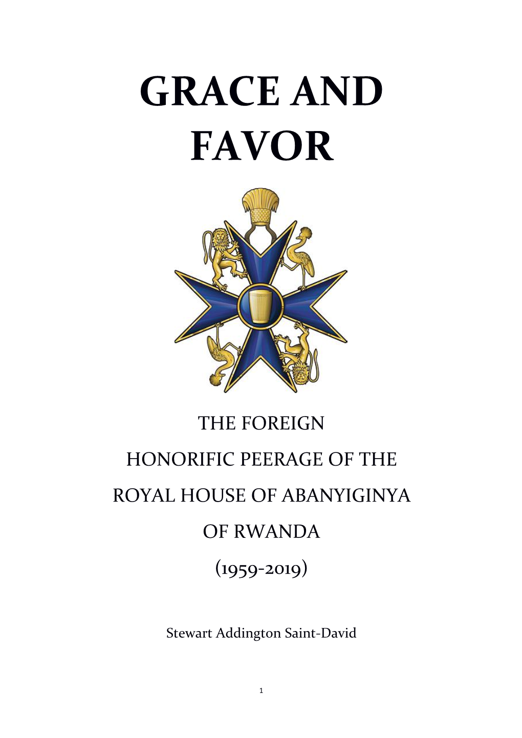 The Foreign Honorific Peerage of the Royal House of Abanyiginya of Rwanda (1959-2019)