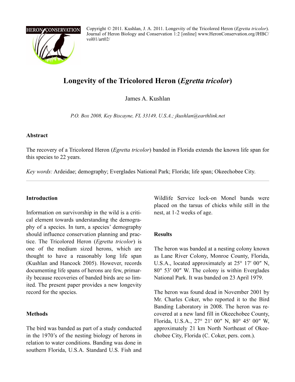 Longevity of the Tricolored Heron (Egretta Tricolor)