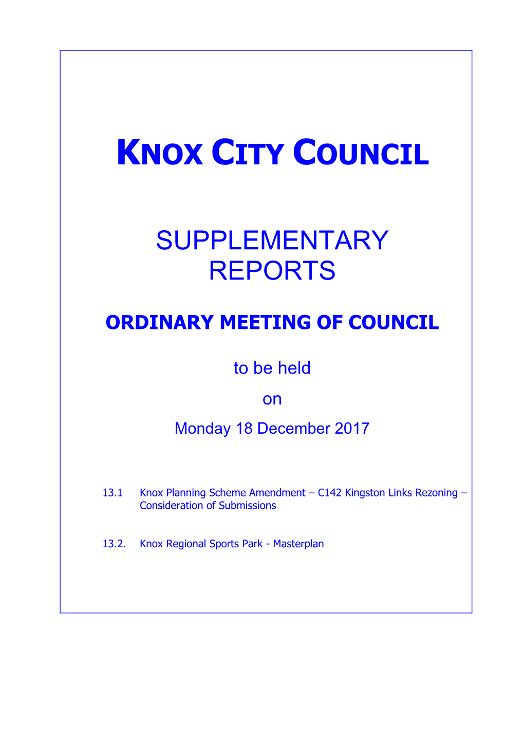 Supplementary Reports