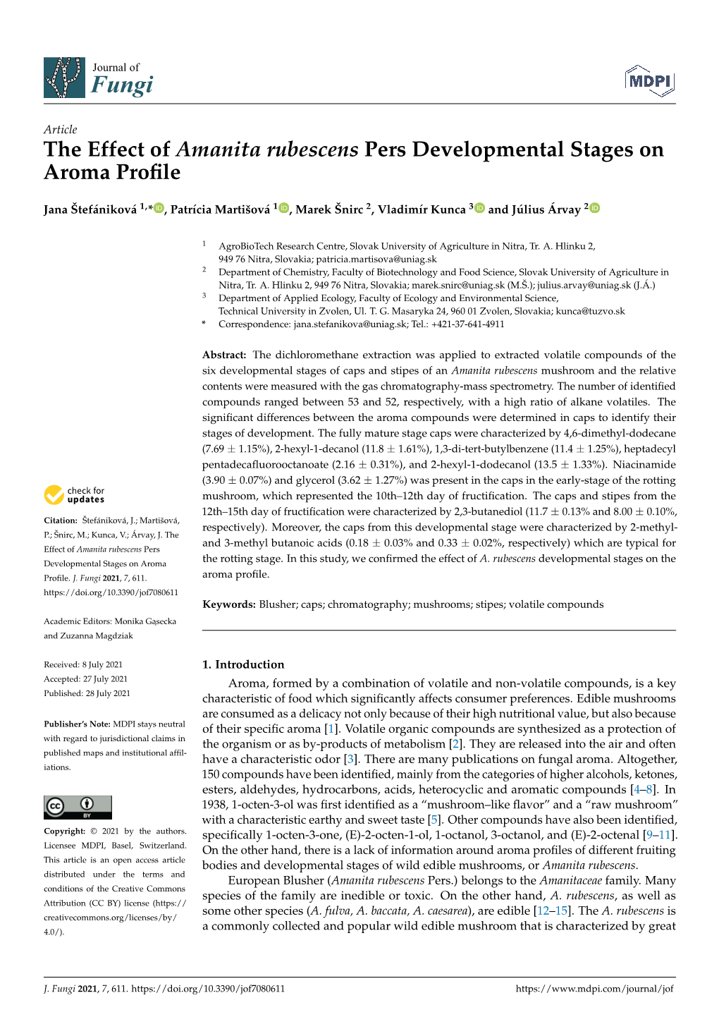 The Effect of Amanita Rubescens Pers Developmental Stages on Aroma Proﬁle