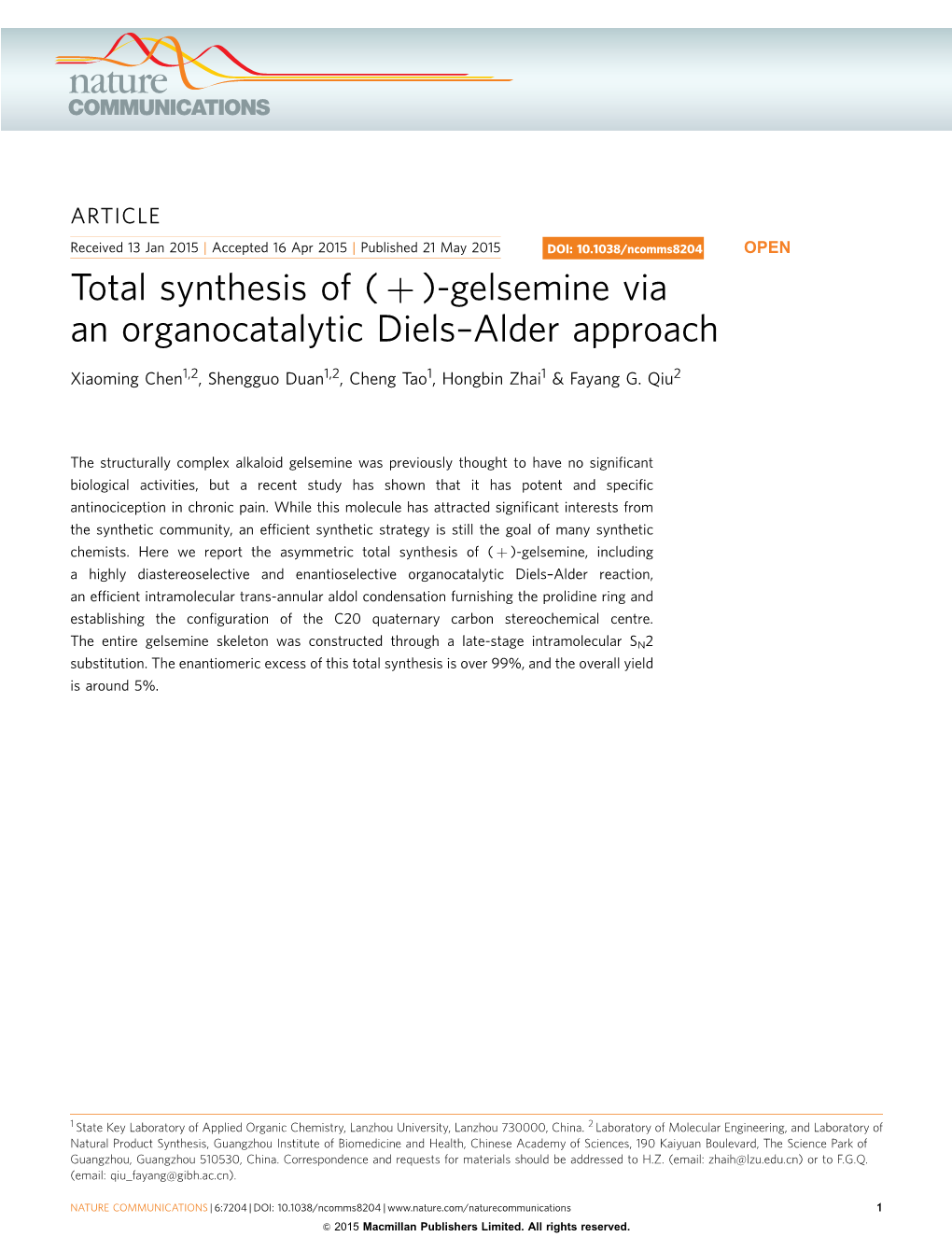 Total Synthesis of ( Þ )-Gelsemine Via an Organocatalytic Diels–Alder Approach