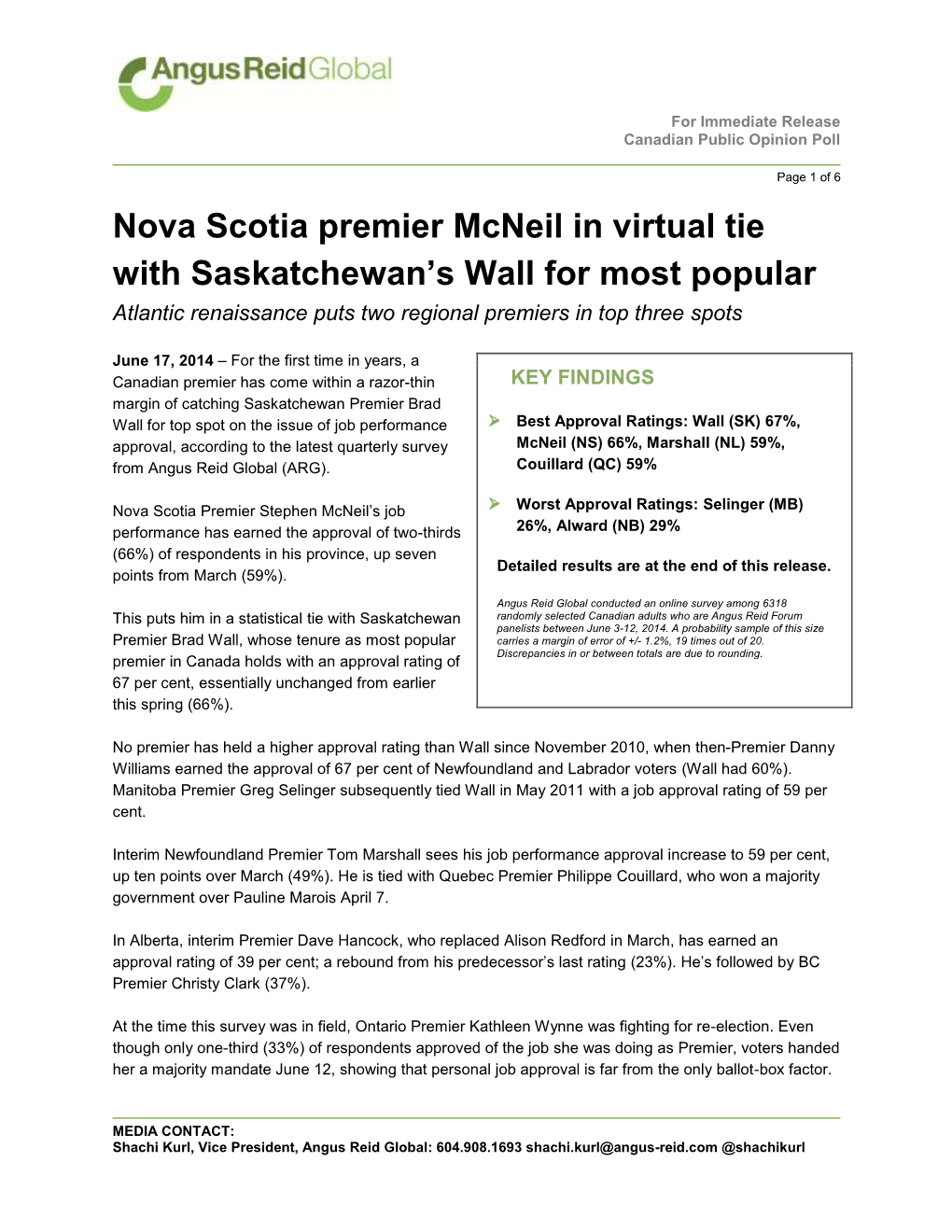 Nova Scotia Premier Mcneil in Virtual Tie with Saskatchewan's Wall For