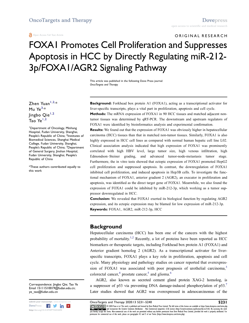 FOXA1 Promotes Cell Proliferation and Suppresses Apoptosis in HCC by Directly Regulating Mir-212- 3P/FOXA1/AGR2 Signaling Pathway