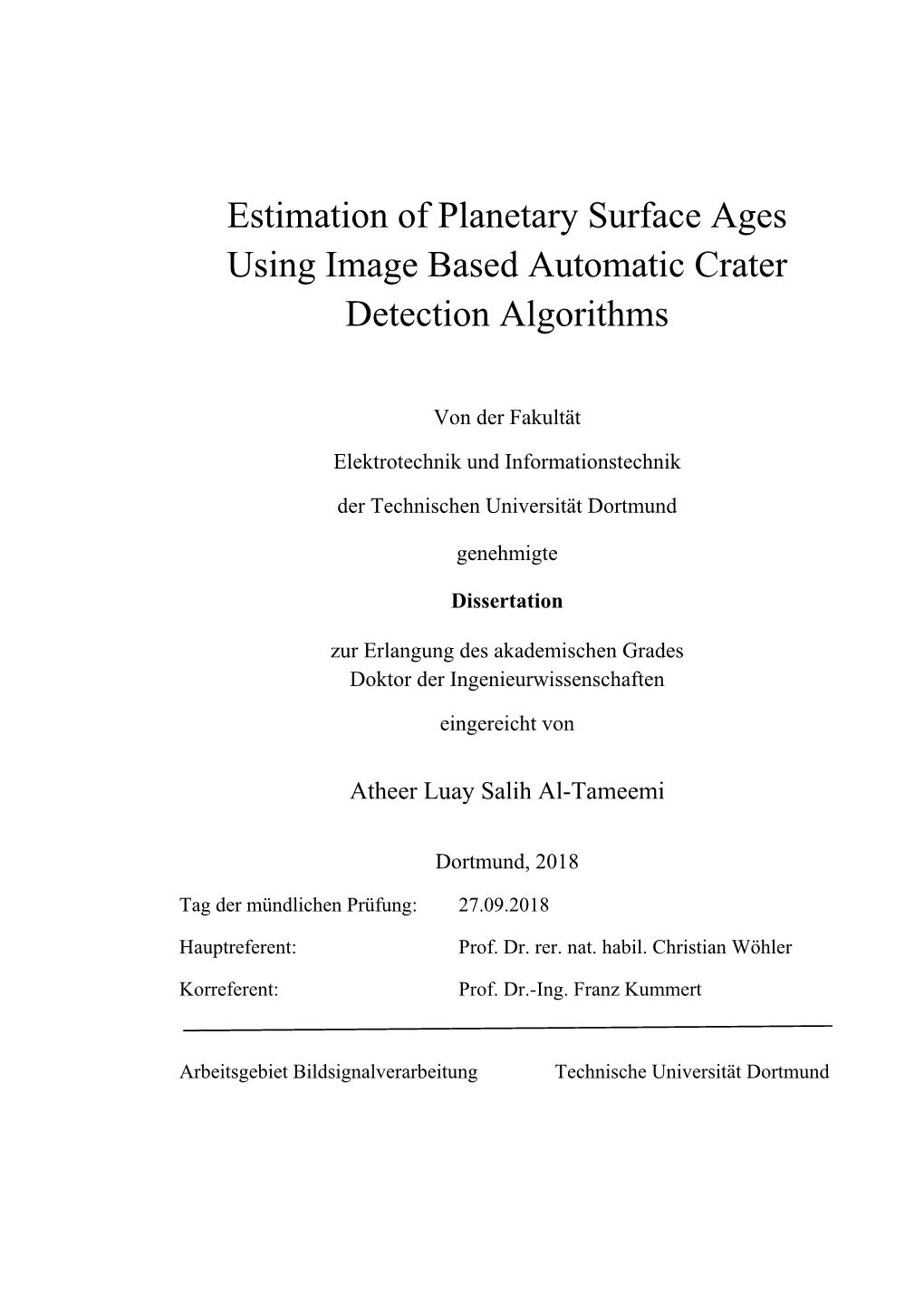 Estimation of Planetary Surface Ages Using Image Based Automatic Crater Detection Algorithms