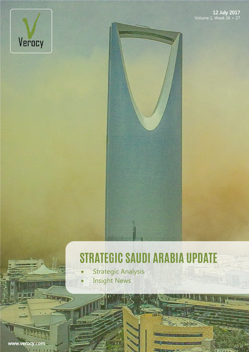 STRATEGIC SAUDI ARABIA UPDATE • Strategic Analysis • Insight News