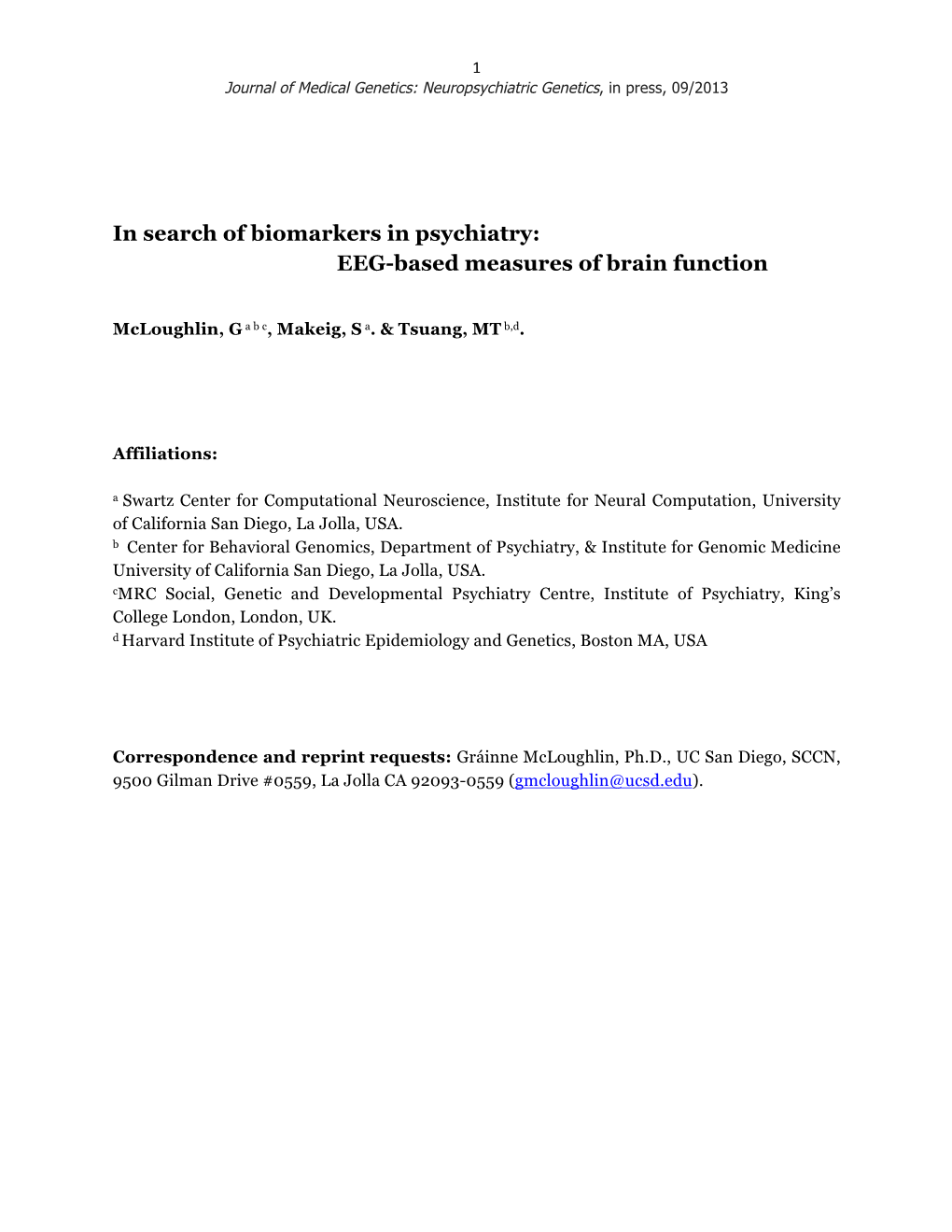 In Search of Biomarkers in Psychiatry: EEG-Based Measures of Brain Function