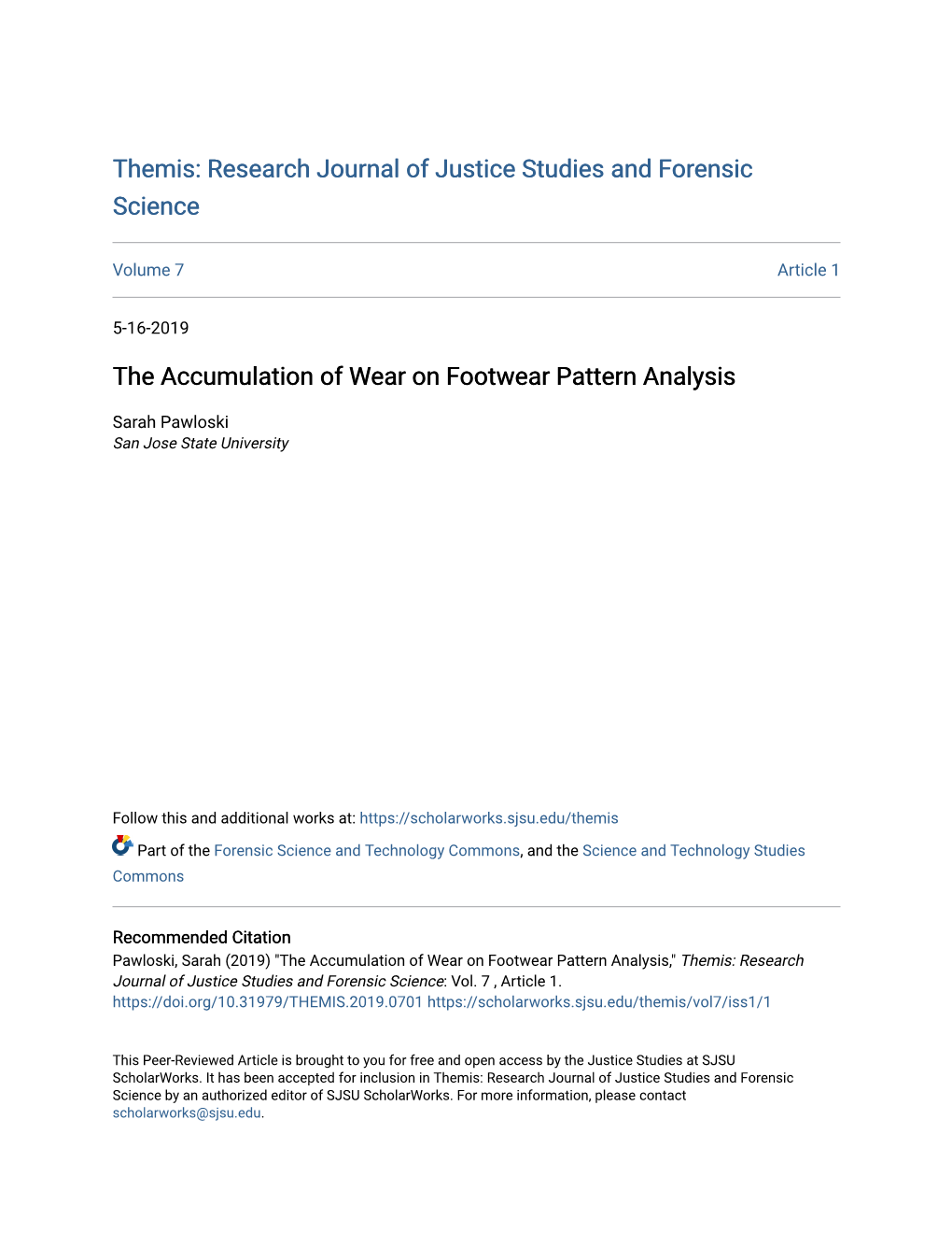 The Accumulation of Wear on Footwear Pattern Analysis