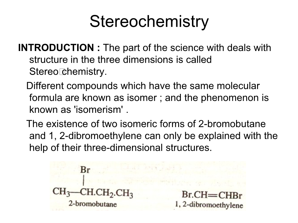 Stereochemistry