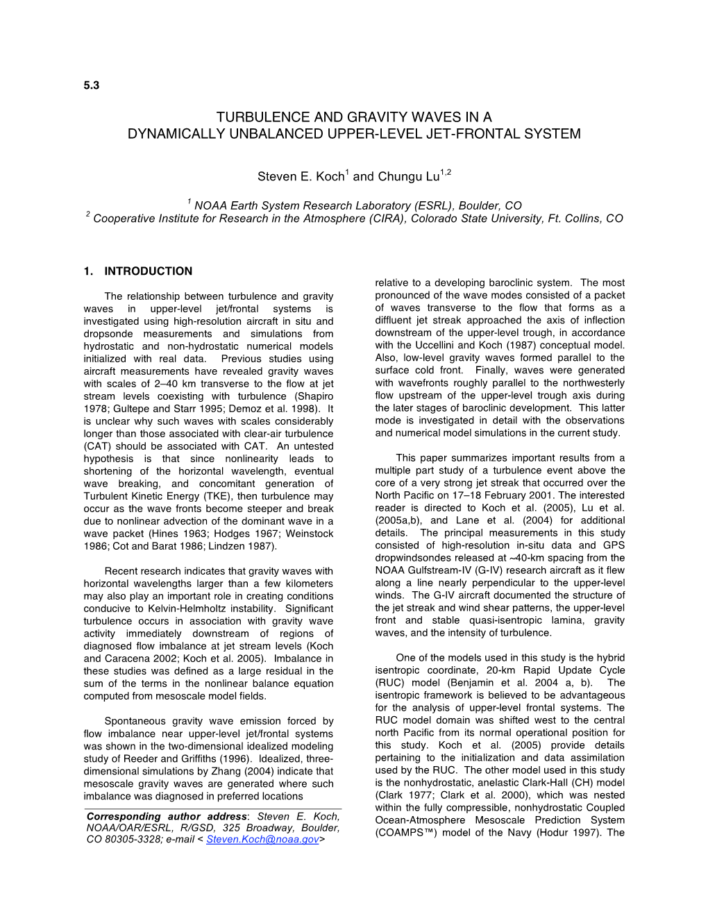 Turbulence and Gravity Waves in a Dynamically Unbalanced Upper-Level Jet-Frontal System