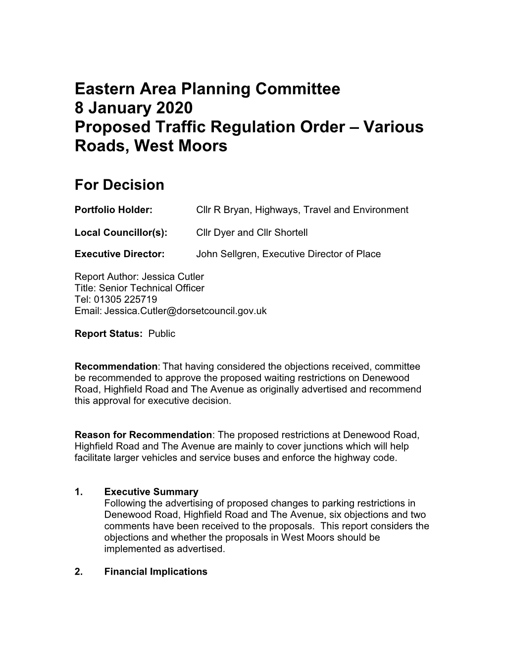 Eastern Area Planning Committee 8 January 2020 Proposed Traffic Regulation Order – Various Roads, West Moors
