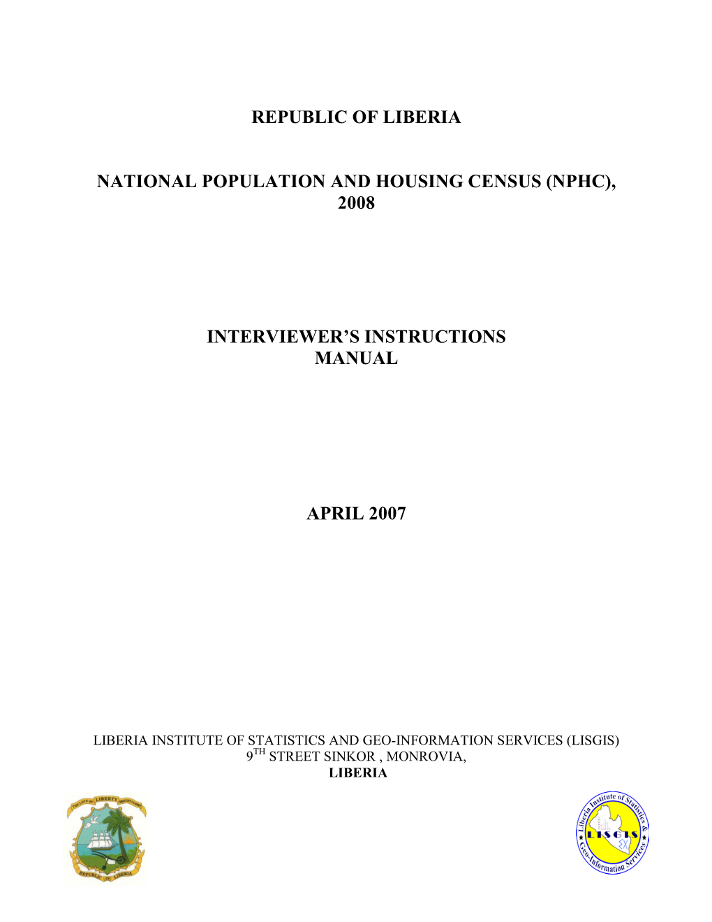 2007 Liberia Population and Census Housing