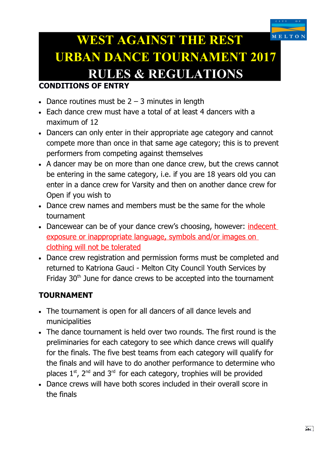 West Against the Resturban Dance Tournament 2017Rules & Regulations