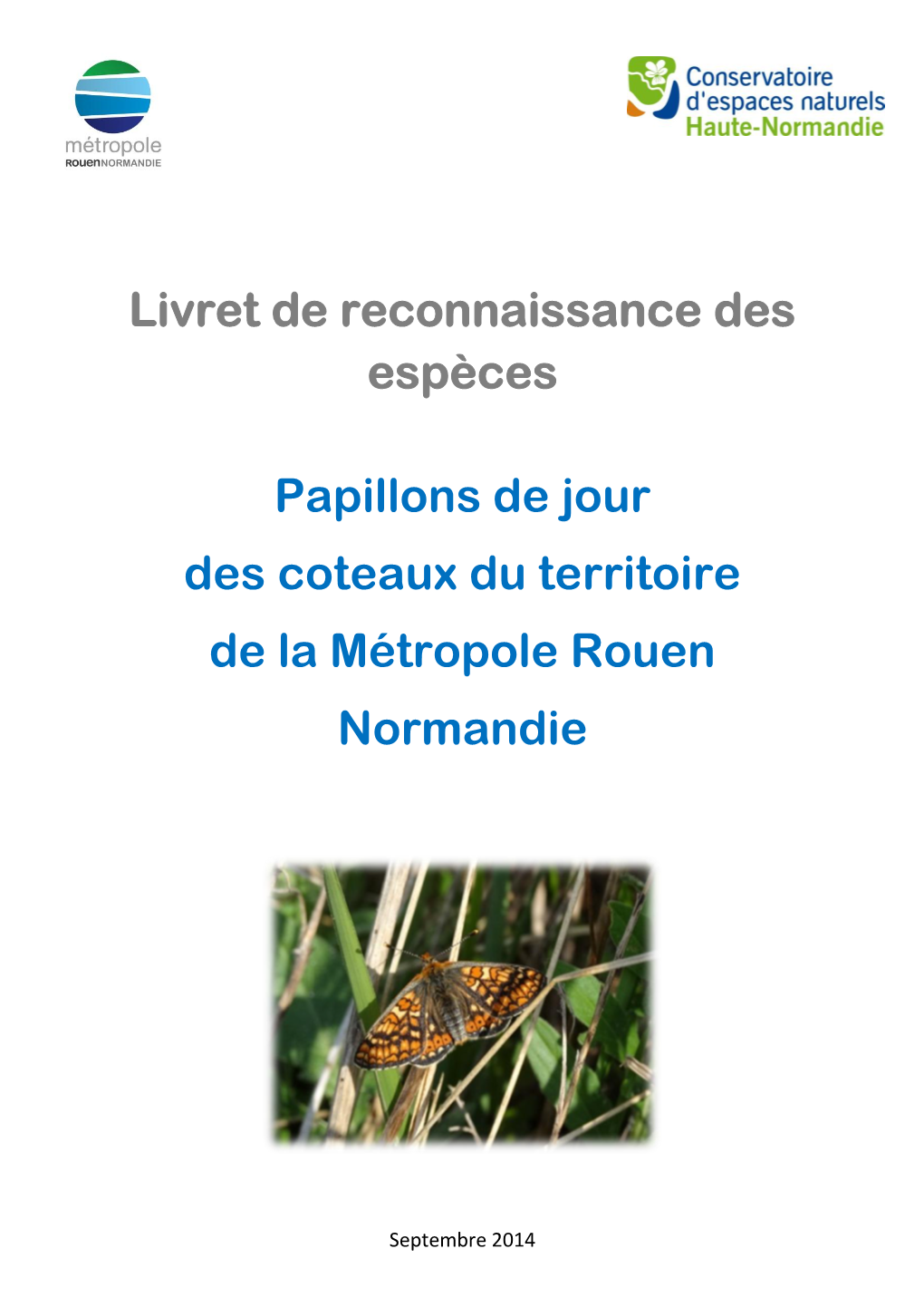Livret De Reconnaissance Des Espèces Papillons De Jour Des Coteaux Du Territoire De La Métropole Rouen Normandie