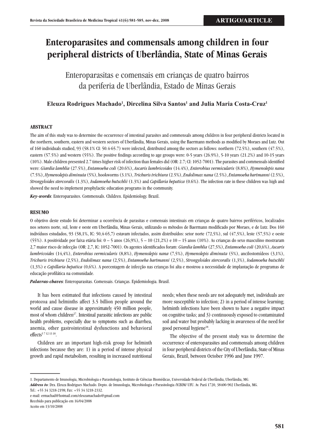 Enteroparasites and Commensals Among Children in Four Peripheral Districts of Uberlândia, State of Minas Gerais