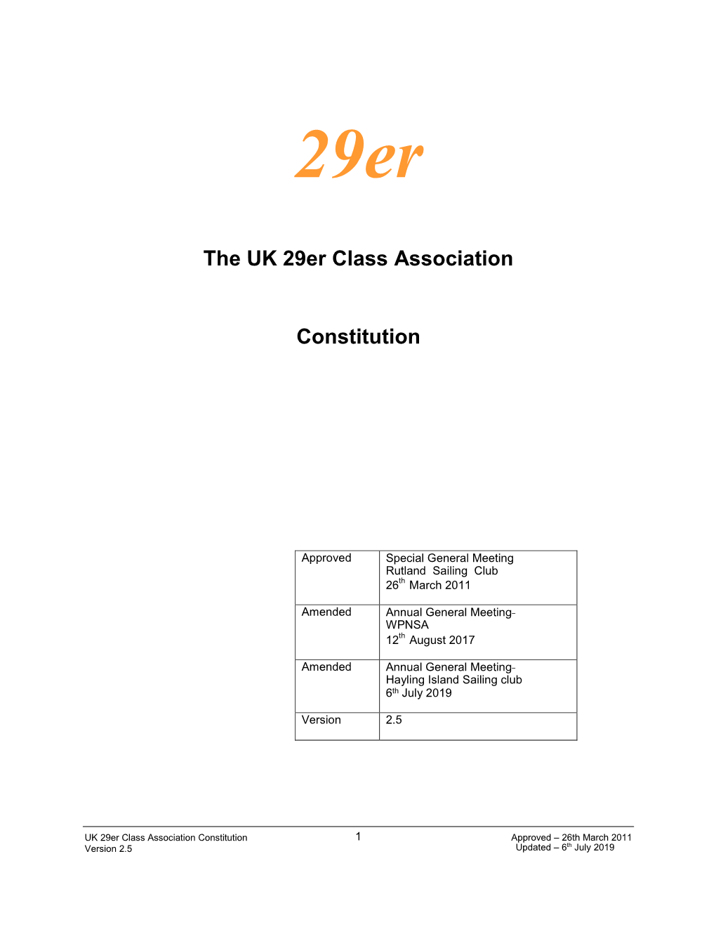 To Download a Copy of the UK 29Er Class Association Constitution