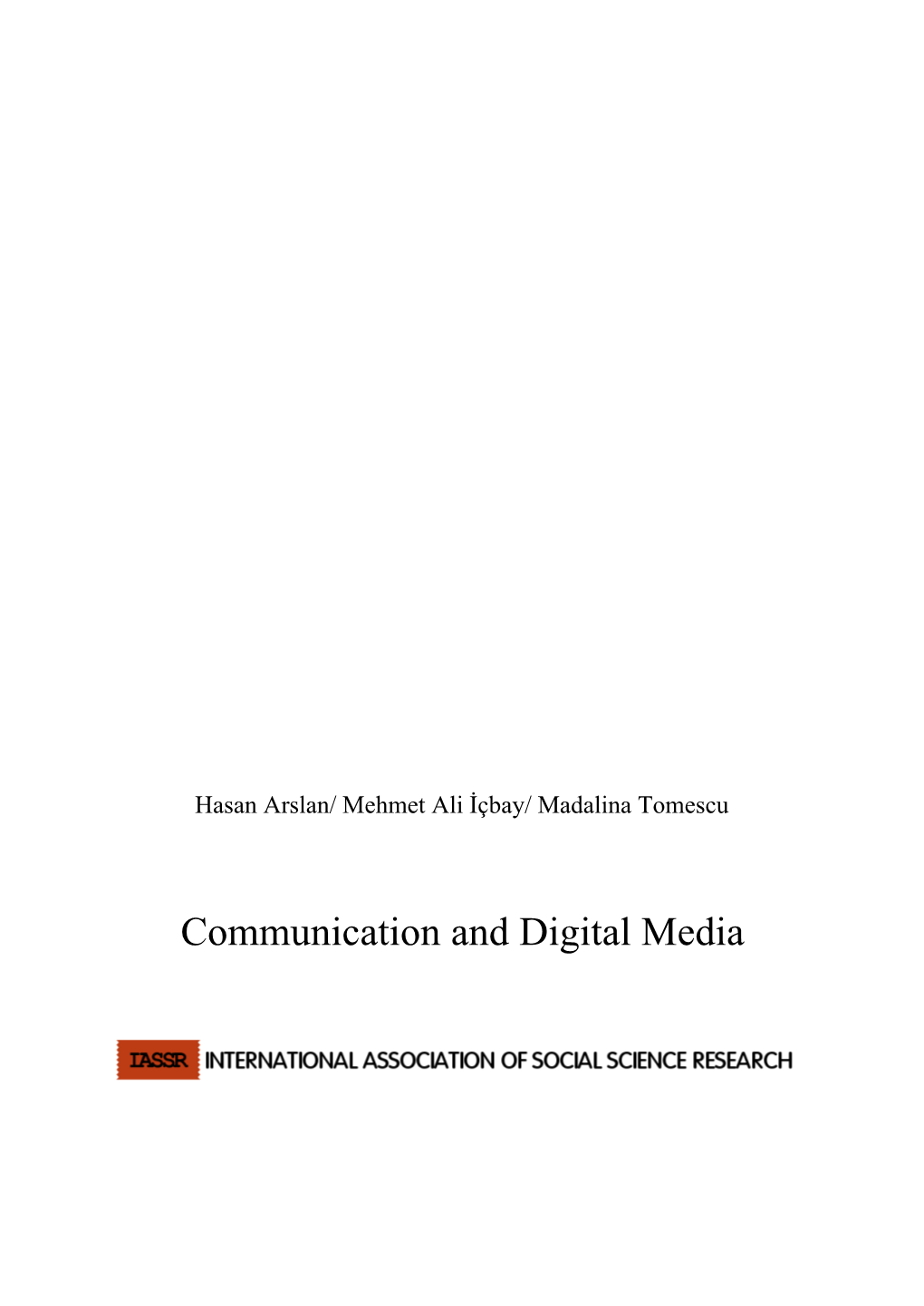 Communication and Digital Media