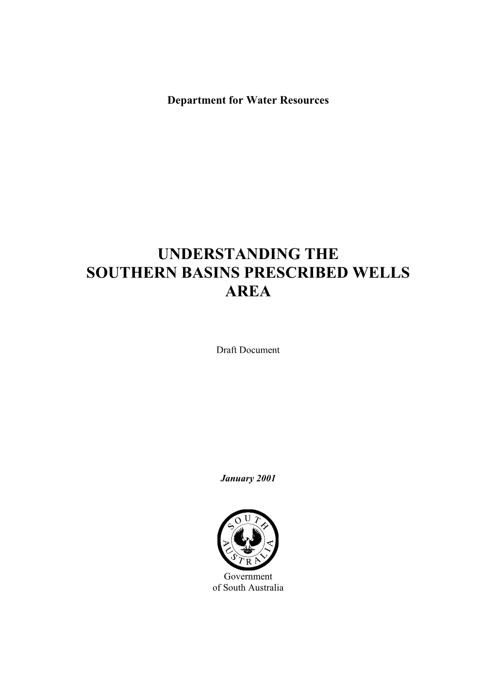 Understanding the Southern Basins Prescribed Wells Area