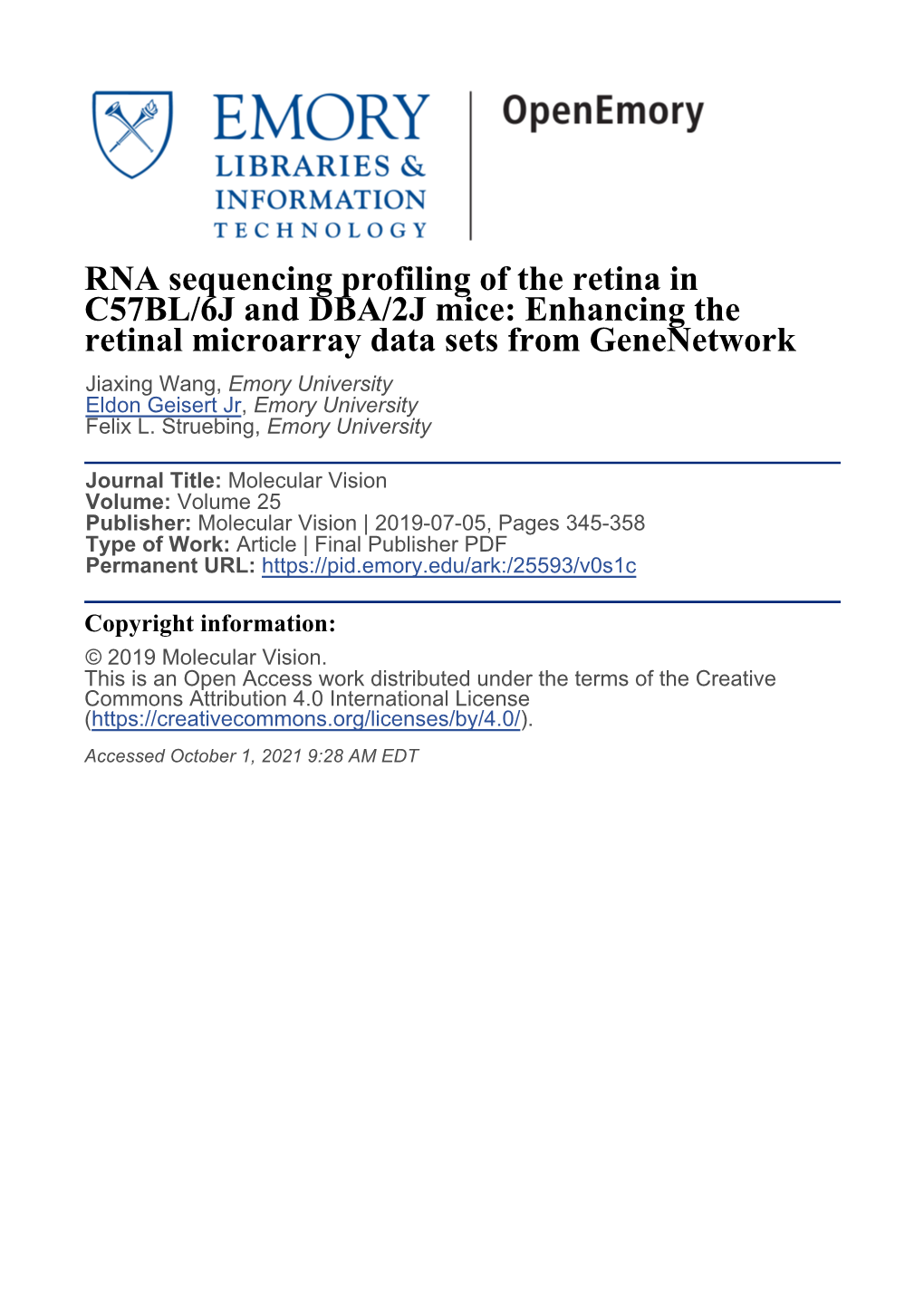 RNA Sequencing Profiling of the Retina in C57BL/6J and DBA/2J Mice: Enhancing the Retinal Microarray Data Sets from Genenetwork