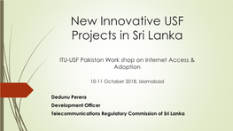 New Innovative Projects in Sri Lanka
