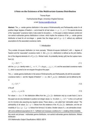 A Note on the Existence of the Multivariate Gamma Distribution 1