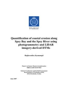 Quantification of Coastal Erosion Along Spey Bay and the Spey River Using Photogrammetry and Lidar Imagery-Derived Dtms