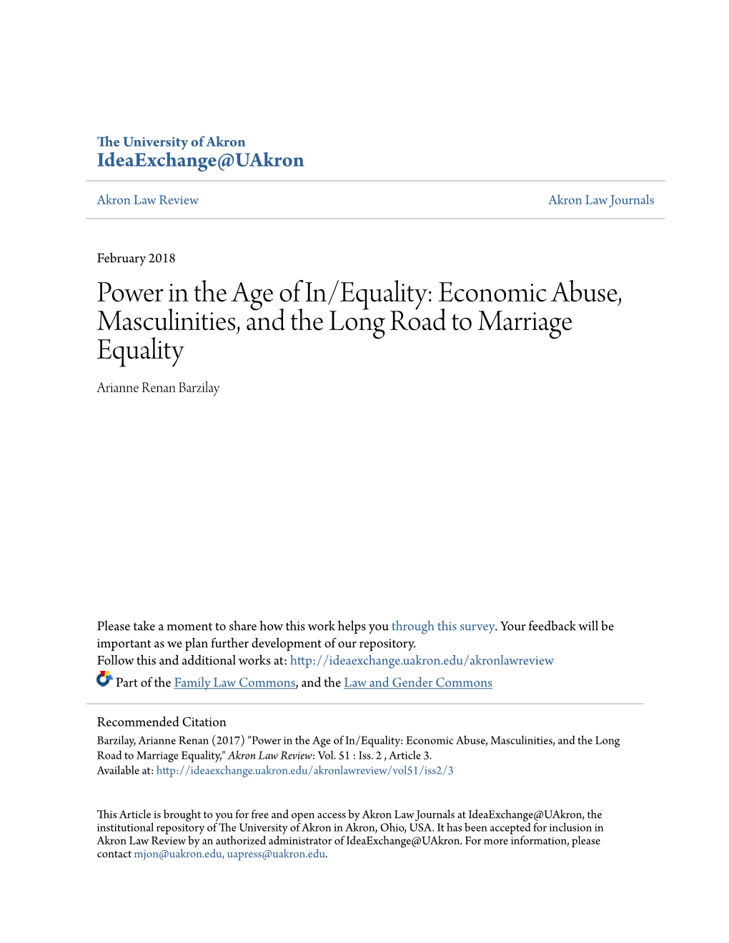 Power in the Age of In/Equality: Economic Abuse, Masculinities, and the Long Road to Marriage Equality Arianne Renan Barzilay