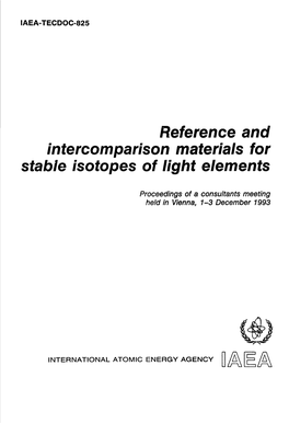 Intercomparison Materials for Stable Isotopes of Light Elements Number: IAEA-TECDOC-825
