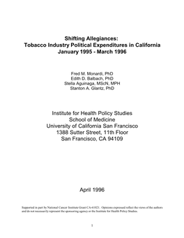 Shifting Allegiances: Tobacco Industry Political Expenditures in California January 1995 - March 1996