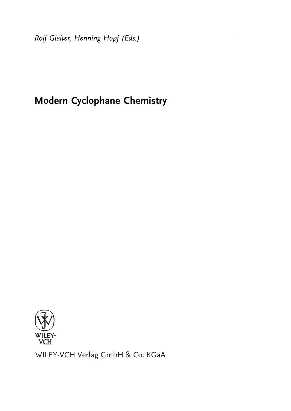 Modern Cyclophane Chemistry