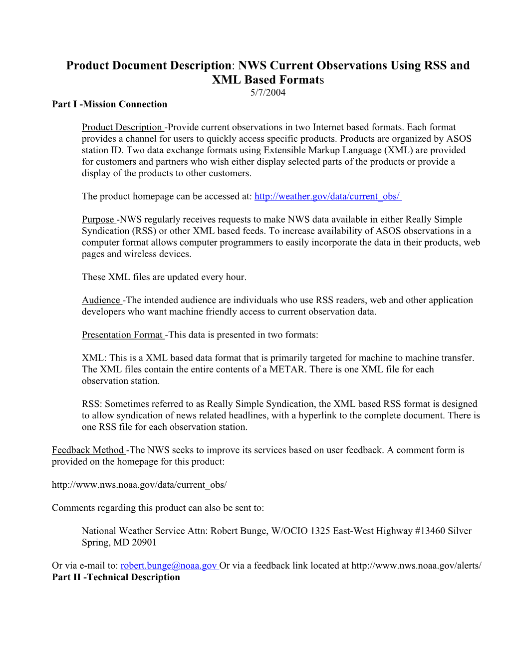 NWS Current Observations Using RSS and XML Based Formats 5/7/2004 Part I -Mission Connection