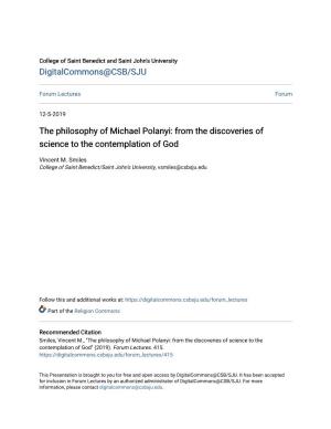 The Philosophy of Michael Polanyi: from the Discoveries of Science to the Contemplation of God