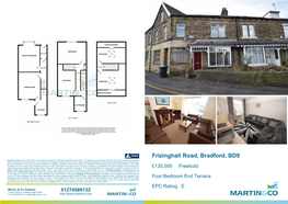 Frizinghall Road, Bradford, BD9 Accuracy: References to the Tenure of a Property Are Based on Information Supplied by the Seller