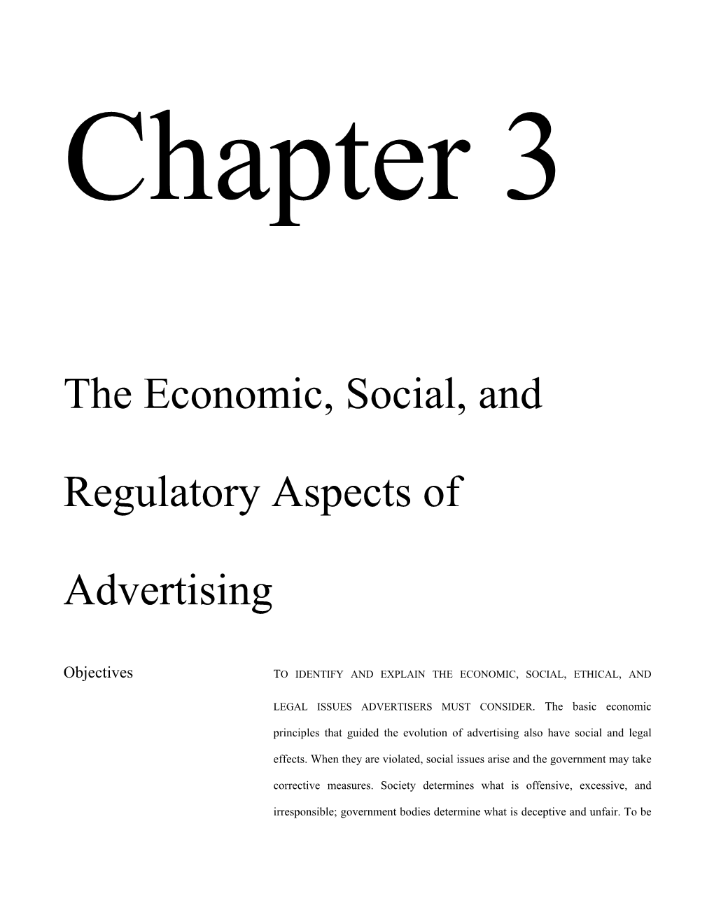 The Economic, Social, and Regulatory Aspects of Advertising