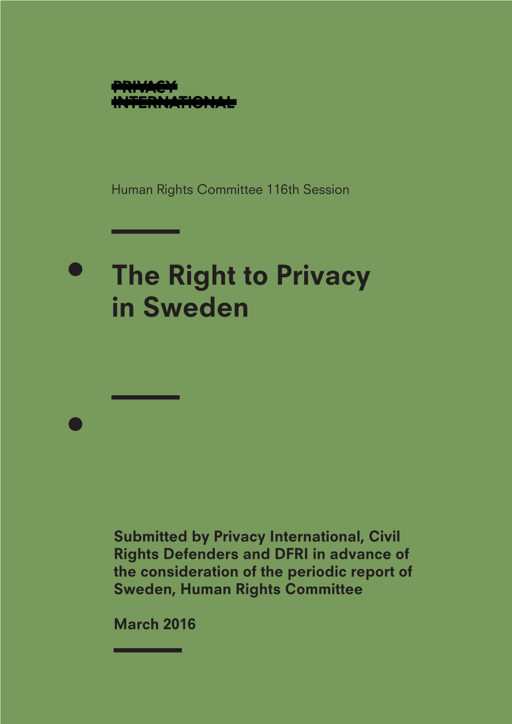 The Right to Privacy in Sweden: Privacy International Submission to Human Rights Committee