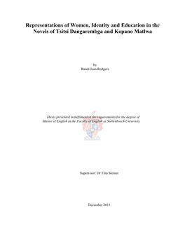 Representations of Women, Identity and Education in the Novels of Tsitsi Dangarembga and Kopano Matlwa