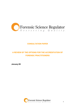 Consultation Paper a Review of the Options for The