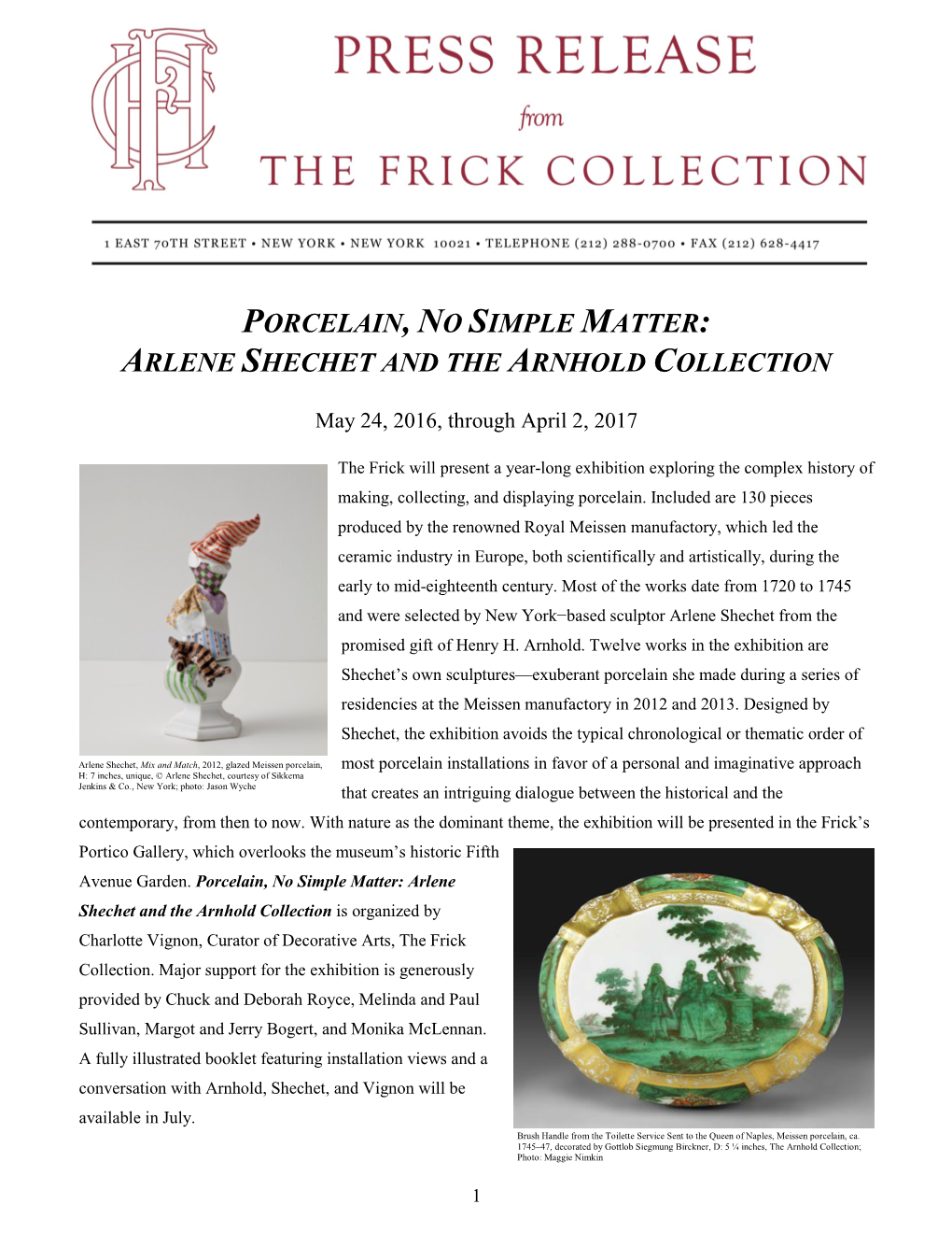 Porcelain, No Simple Matter: Arlene Shechet and the Arnhold Collection