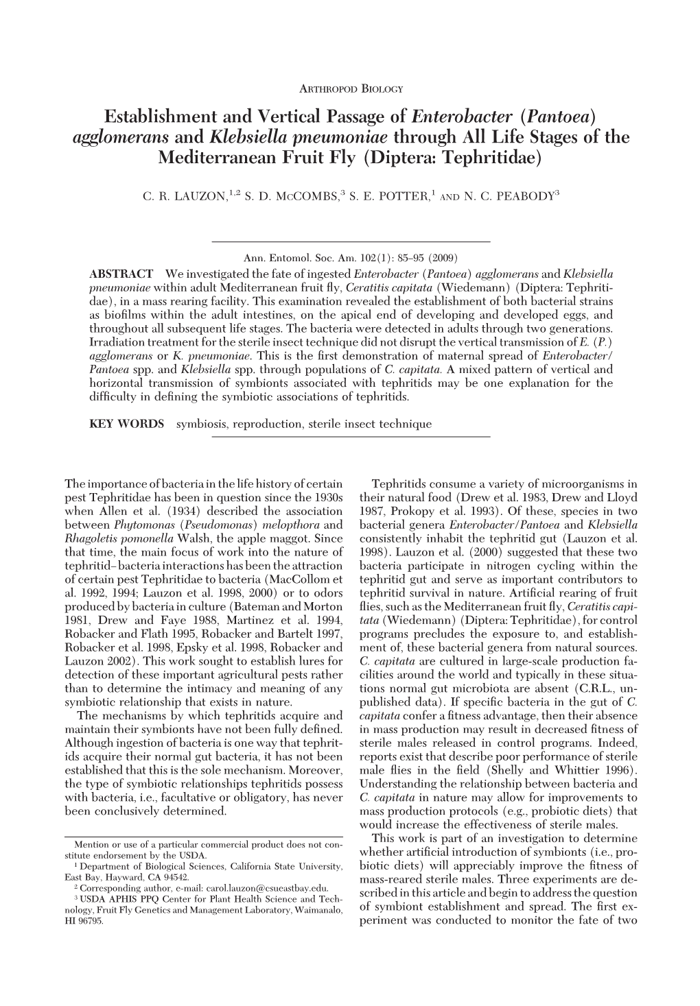 Pantoea) Agglomerans and Klebsiella Pneumoniae Through All Life Stages of the Mediterranean Fruit Fly (Diptera: Tephritidae