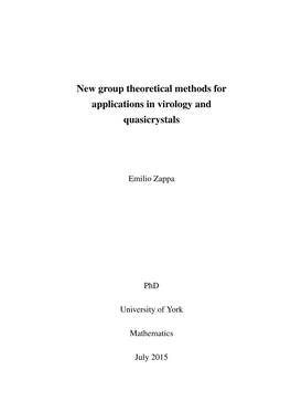 New Group Theoretical Methods for Applications in Virology and Quasicrystals