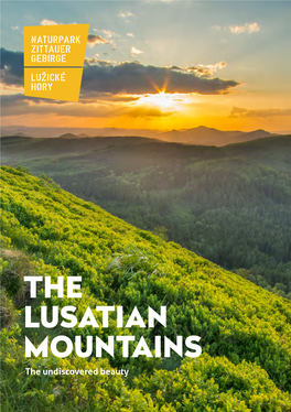 THE LUSATIAN MOUNTAINS the Undiscovered Beauty