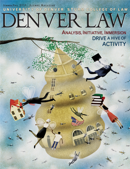 Summer/Fall 2010 University of Denver Sturm College of Law Alumni Magazine