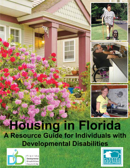 Housing in Florida a Resource Guide for Individuals with Developmental Disabilities