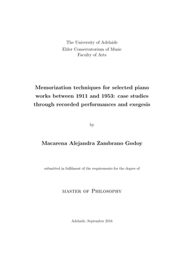 Memorization Techniques for Selected Piano Works Between 1911 and 1953: Case Studies Through Recorded Performances and Exegesis