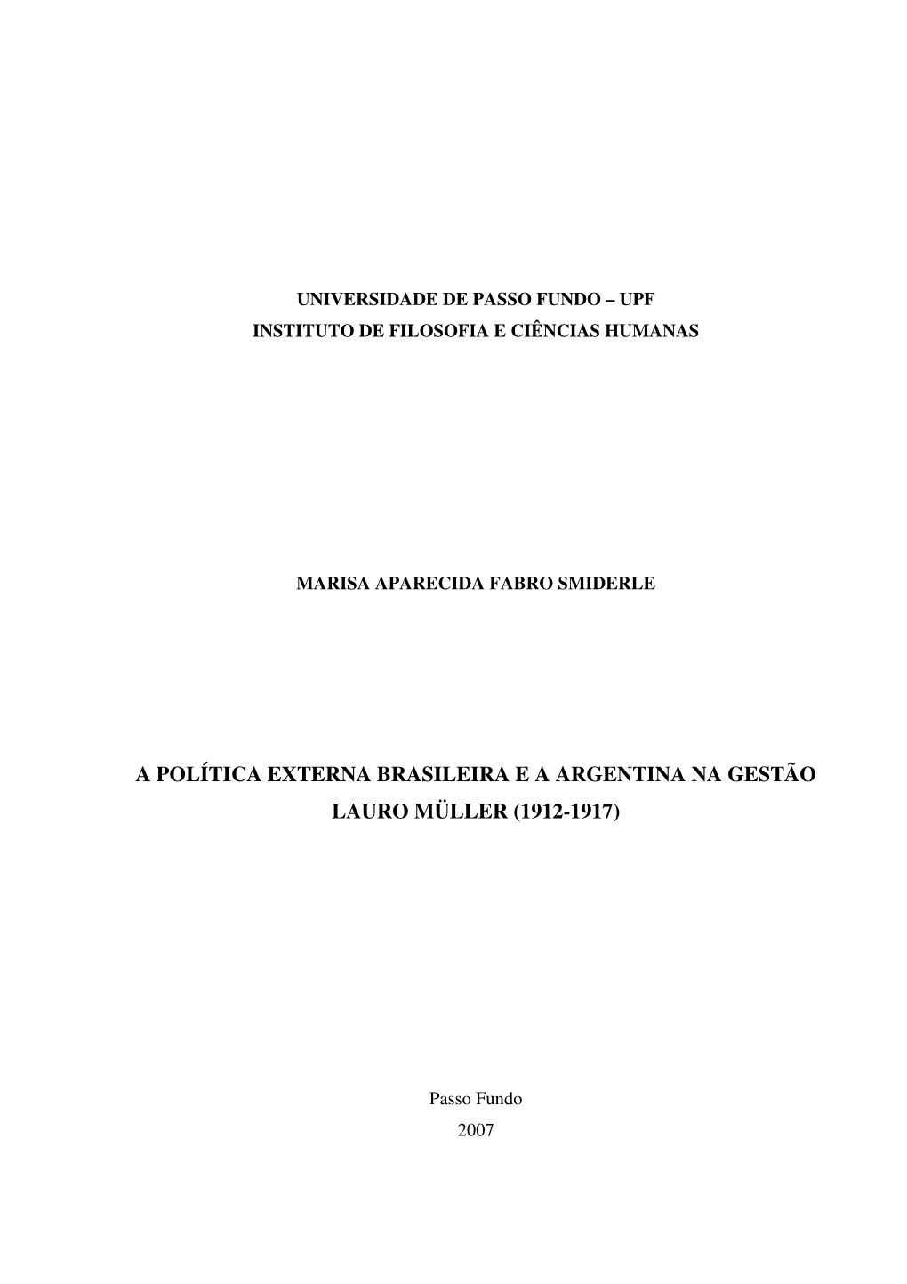 A Política Externa Brasileira E a Argentina Na Gestão Lauro Müller (1912-1917)