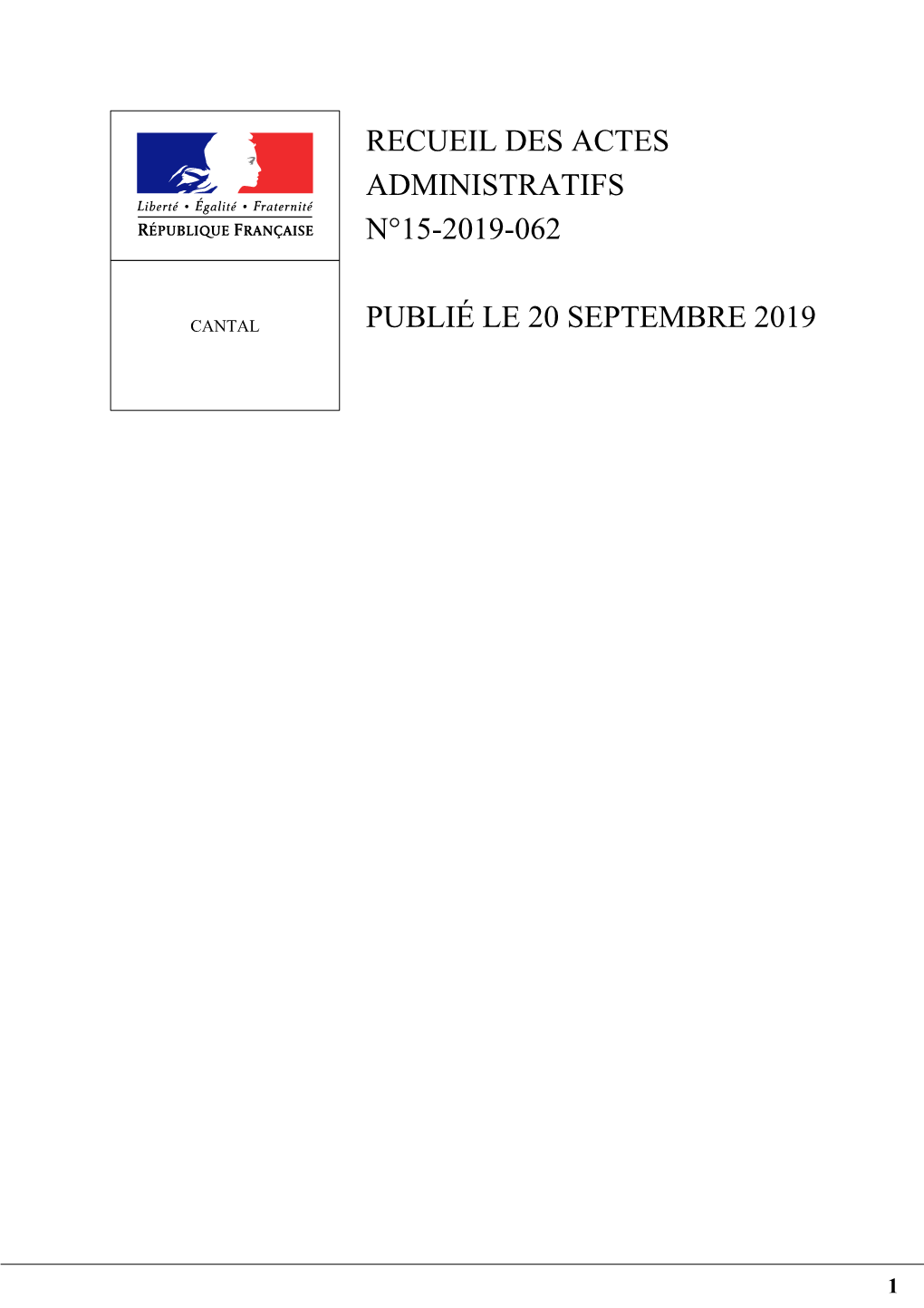 Recueil Des Actes Administratifs N°15-2019-062 Publié Le 20